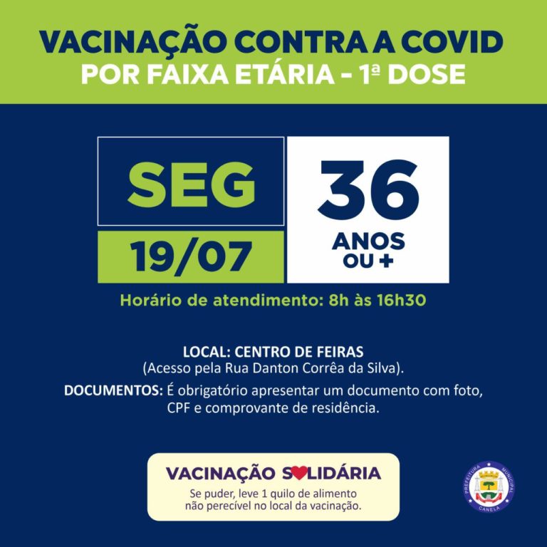 Canela retoma vacinação na segunda (19 )