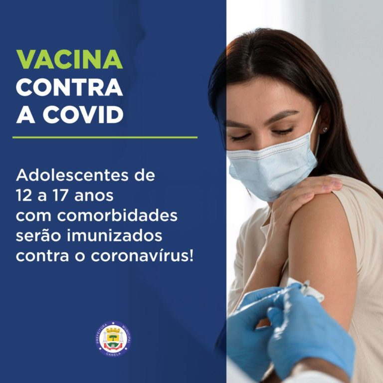 Canela inicia a imunização de adolescentes com comorbidades na próxima terça-feira