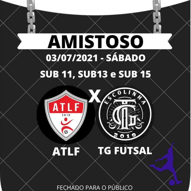 ATLF realiza série de três amistosos