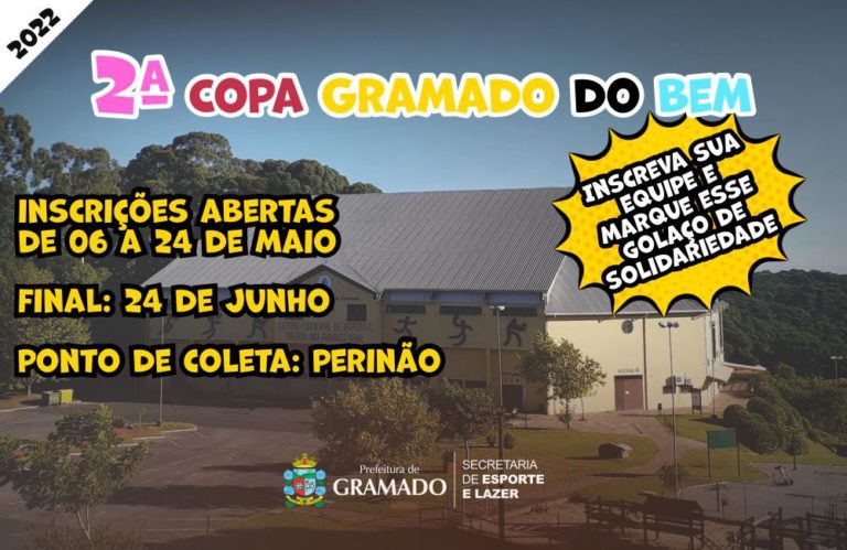 Inscrições para a Copa Gramado do Bem se encerra nesta terça-feira