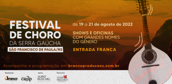 A cidade do Paralelo Festival, Beatles Weekend, Mátria Jazz Festival e Festival do Pinhão, agora tem o Festival de Choro da Serra Gaúcha.