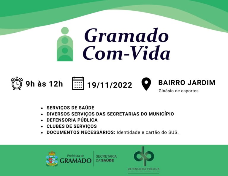 Gramado Com-Vida levará serviços  ao bairro Jardim neste sábado