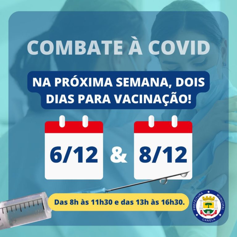 Canela terá dois dias de vacinação contra a Covid-19 na próxima semana