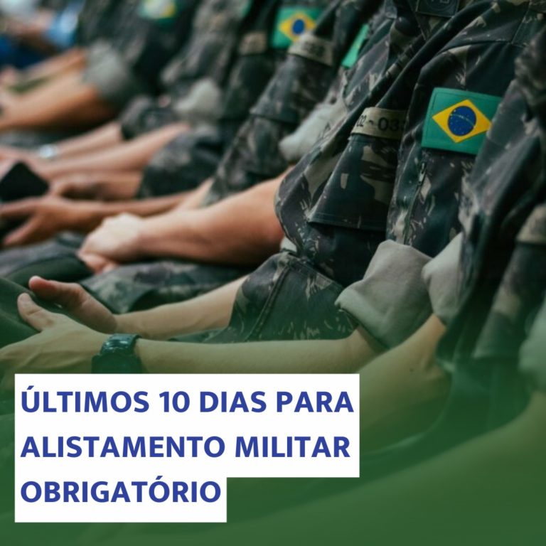 Últimos 10 dias para alistamento militar obrigatório