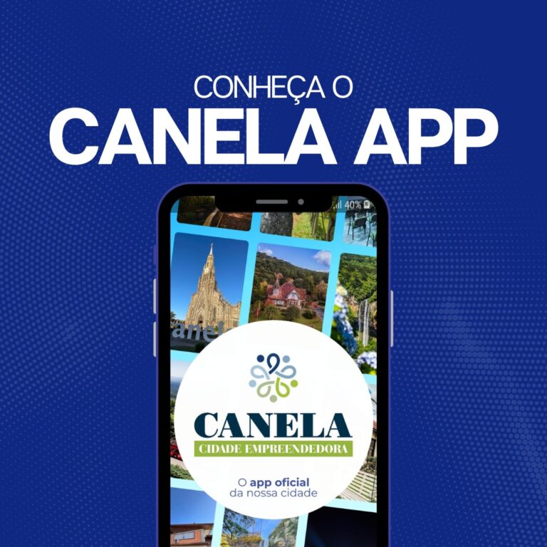 Novo aplicativo de informações é lançado pela Prefeitura de Canela