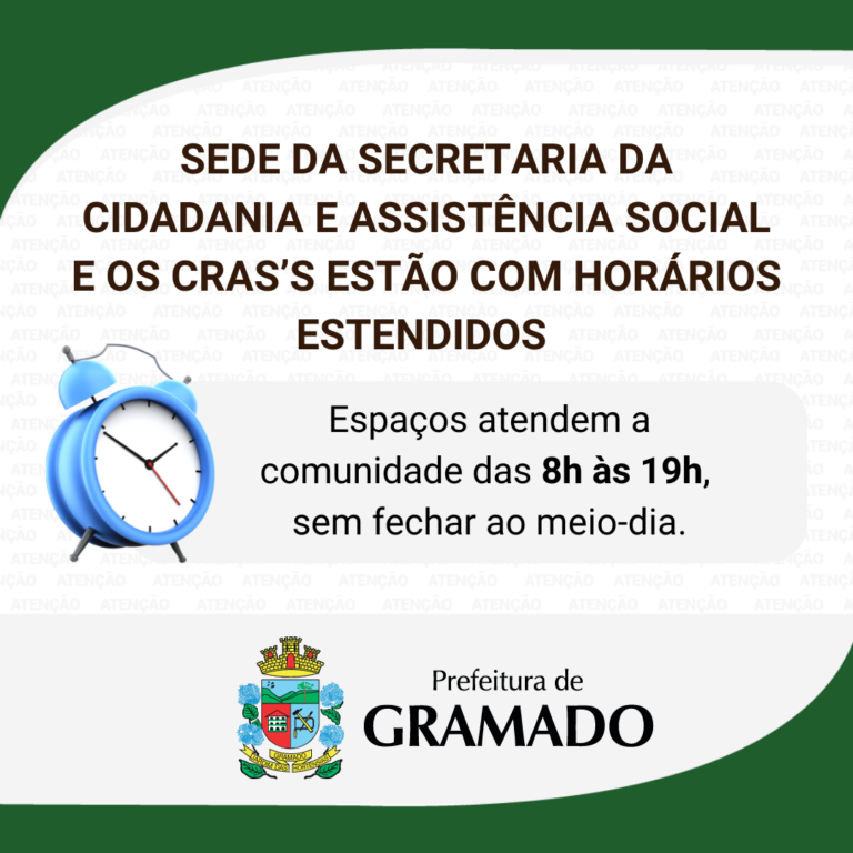 Secretaria da Cidadania e Assistência Social amplia horários de atendimentos