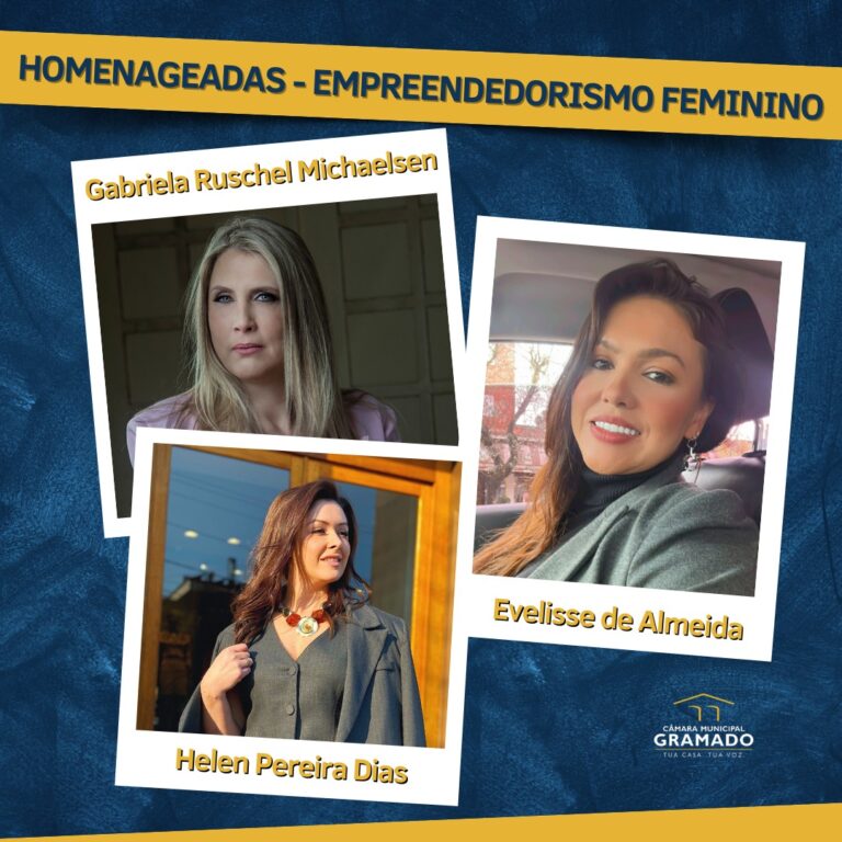 Câmara de Gramado homenageia Mulheres Empreendedoras em sessão solene