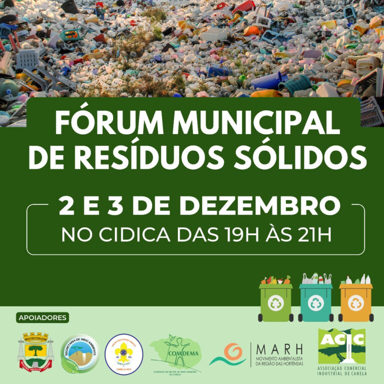 Canela promove Fórum Municipal de Resíduos Sólidos nos dias 2 e 3 de dezembro