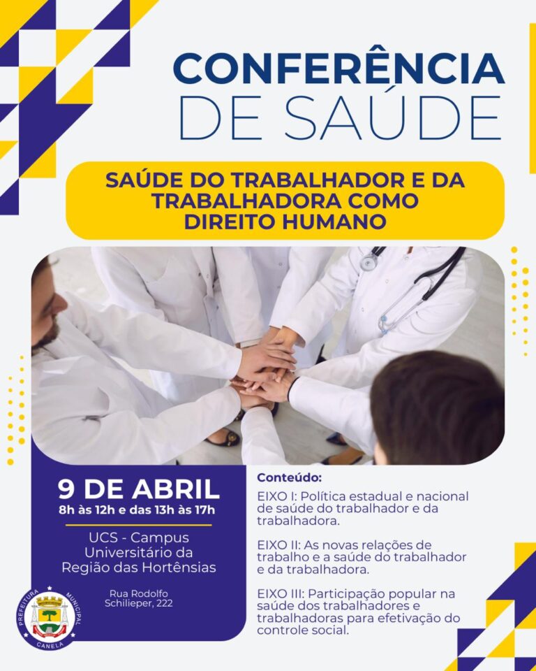 Conferência discutirá cuidados com a saúde dos trabalhadores em Canela