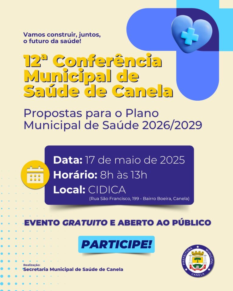 12ª Conferência de Saúde de Canela discutirá Plano Municipal