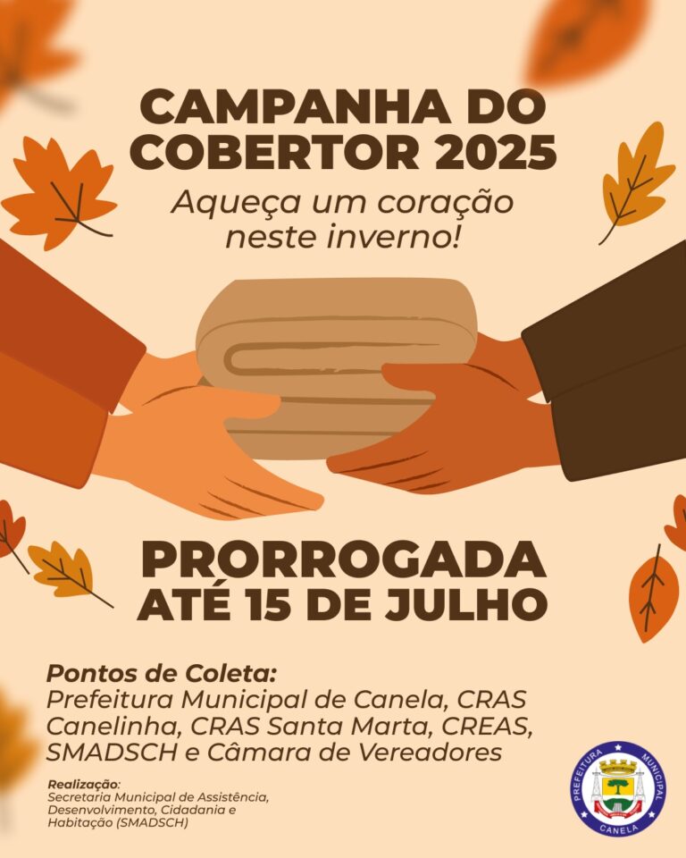 Campanha do Cobertor 2025 é prorrogada até 15 de julho