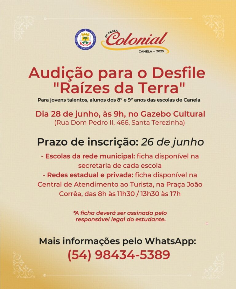 Canela promove audição para selecionar talentos para o desfile da Festa Colonial