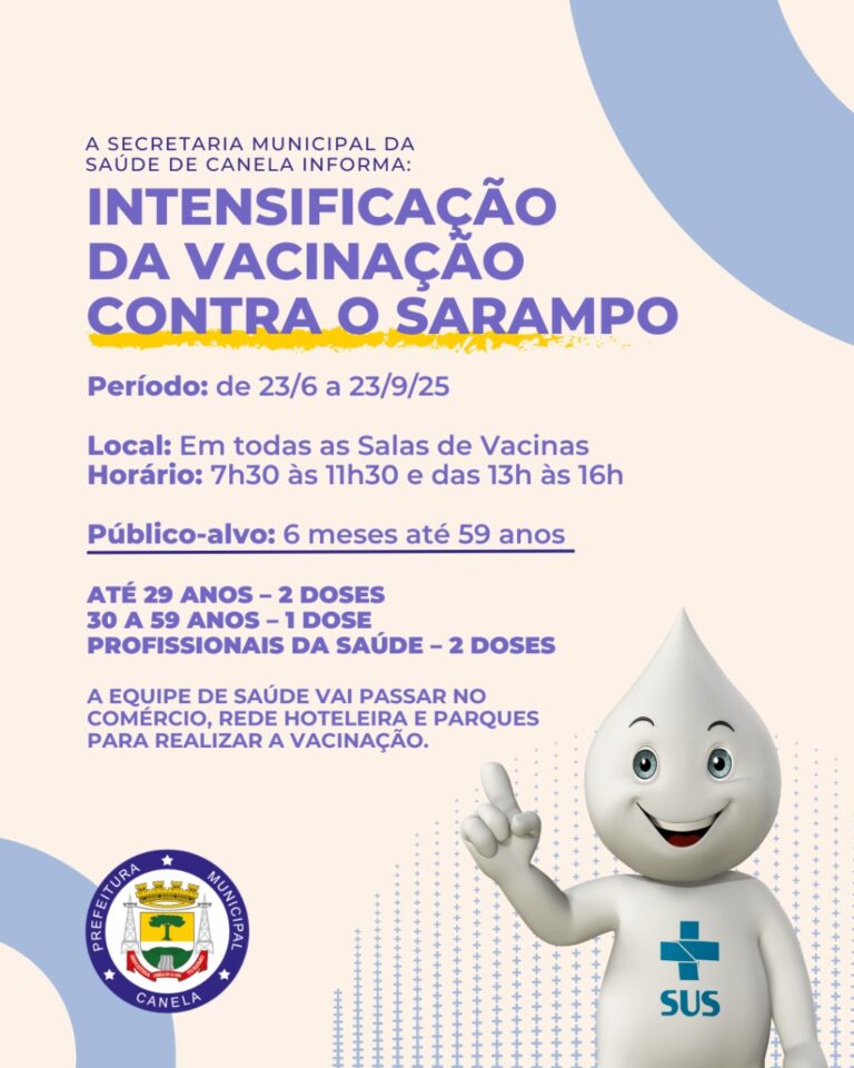 Secretaria da Saúde intensifica vacinação contra o sarampo em Canela