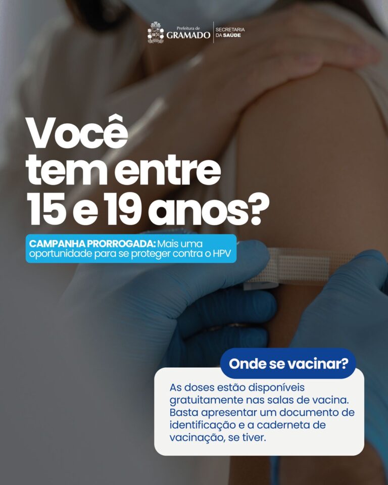 Campanha de vacinação contra HPV é prorrogada em Gramado