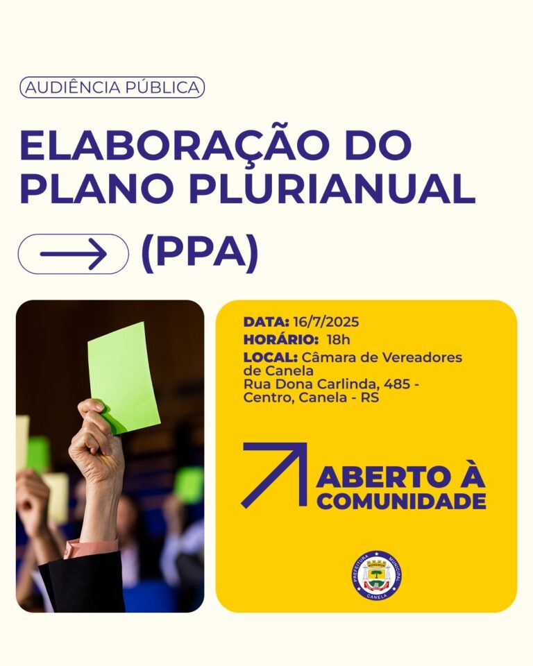 Canela realiza audiência sobre o Plano Plurianual nesta quarta