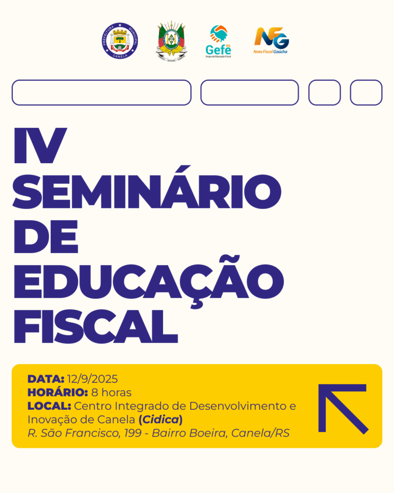 Canela realiza IV Seminário de Educação Fiscal