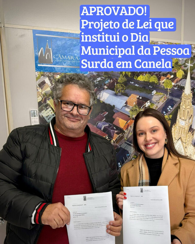 Câmara de Canela aprova criação do Dia Municipal da Pessoa Surda
