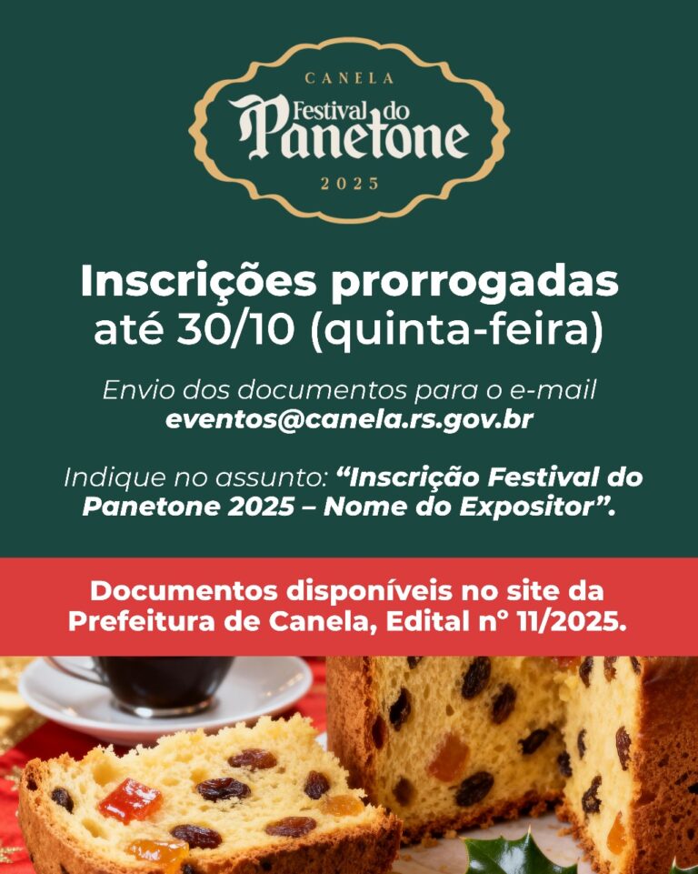 Inscrições para o Festival do Panetone de Canela são prorrogadas até amanhã