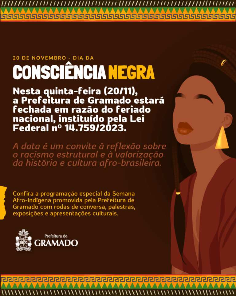Prefeitura de Gramado fecha nesta quinta devido ao feriado da Consciência Negra